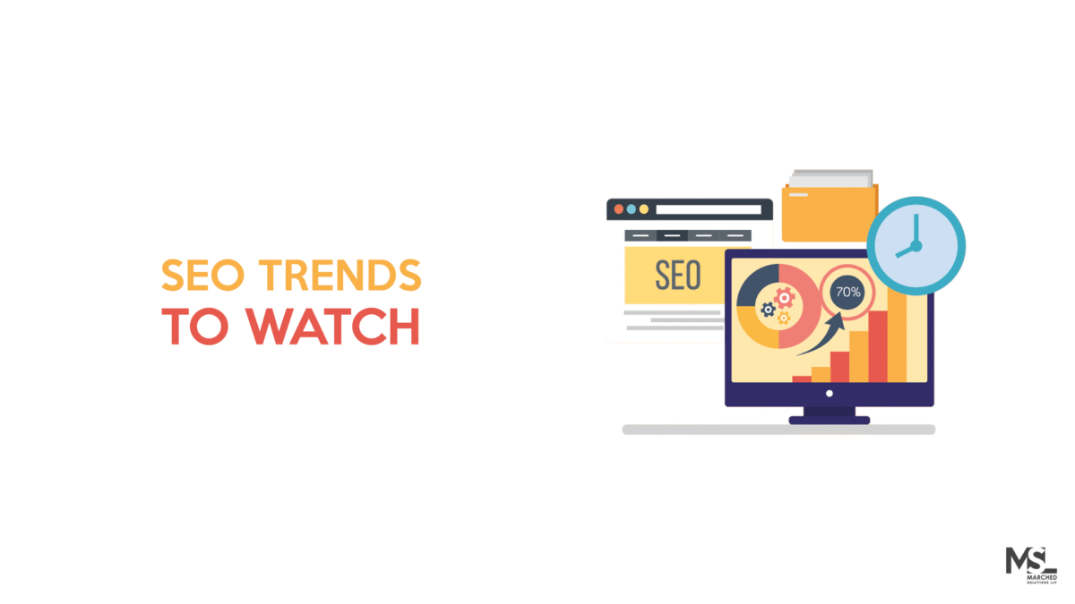 SEO Trends To Watch in 2021